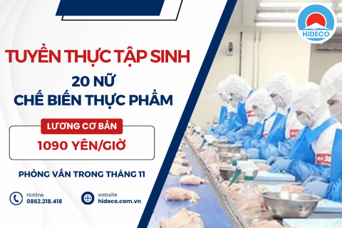 H1825 TUYỂN 20 NỮ TTS CHẾ BIẾN THỰC PHẨM