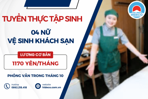 H1755 TUYỂN 04 NỮ TTS VỆ SINH KHÁCH SẠN