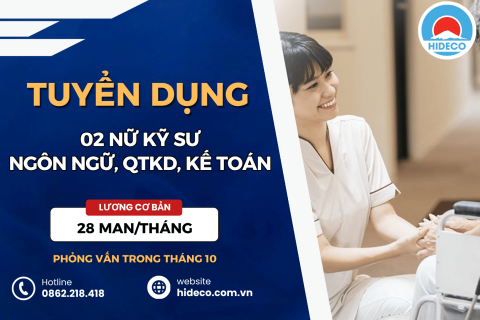 HD5487 TUYỂN 02 NỮ KỸ SƯ NGÔN NGỮ, QTKD, KẾ TOÁN,...