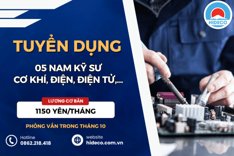HD5498 TUYỂN 05 NAM NỮ KỸ SƯ CƠ KHÍ, ĐIỆN, ĐIỆN TỬ,...