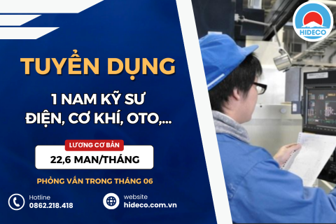HD5395 TUYỂN 1 NAM KỸ SƯ NGÀNH ĐIỆN, CƠ KHÍ, OTO,...