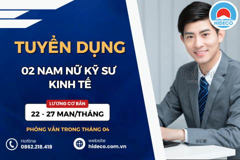HD5329 TUYỂN 2 NAM NỮ KỸ SƯ KINH TẾ