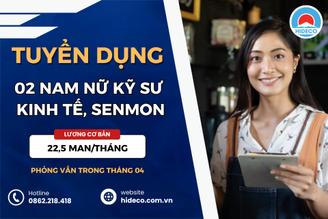 HD5304 TUYỂN 8 NAM NỮ KỸ SƯ KINH TẾ, SENMON