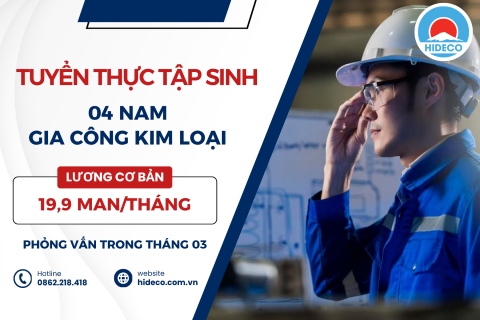 H1444 TUYỂN 04 NAM THỰC TẬP SINH GIA CÔNG KIM LOẠI