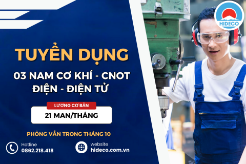 TUYỂN 03 NAM KỸ SƯ CƠ KHÍ - ĐIỆN - ĐIỆN TỬ - CNOT