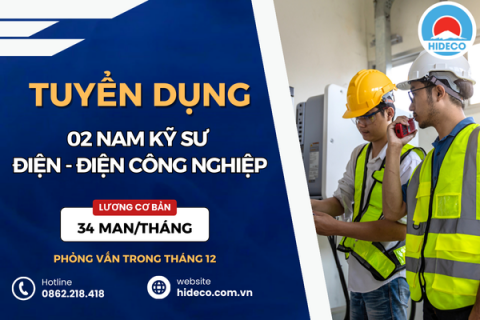 HD4195 TUYỂN 02 NAM KỸ SƯ KHỐI NGÀNH ĐIỆN - ĐIỆN TỬ - ĐIỆN CÔNG NGHIỆP 