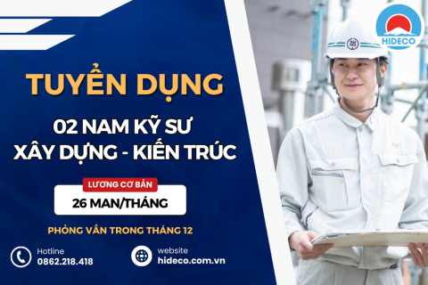 HD4232 TUYỂN 02 NAM KỸ SƯ XÂY DỰNG - KIẾN TRÚC LÀM VIỆC TẠI NHẬT