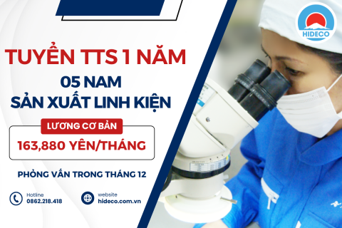 TUYỂN 05 NỮ THỰC TẬP SINH 1 NĂM SẢN XUẤT LINH KIỆN LÀM VIỆC TẠI NHẬT