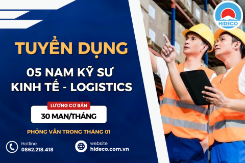 HD4242 TUYỂN 05 NAM KỸ SƯ KHỐI NGÀNH KINH TẾ - LOGISTICS - NGÔN NGỮ