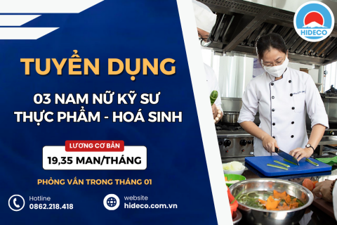 HD4292 TUYỂN 03 NAM NỮ KỸ SƯ THỰC PHẨM - HOÁ SINH 