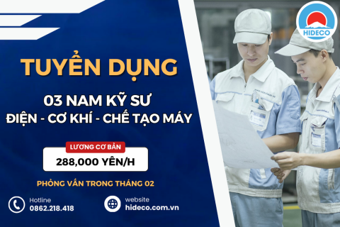 HD4311 TUYỂN 03 NAM KỸ SƯ CƠ KHÍ - ĐIỆN TỬ - TỰ ĐỘNG HOÁ - CHẾ TẠO MÁY