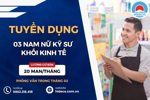 HD4321 TUYỂN 03 NAM NỮ KỸ SƯ KHỐI NGÀNH KINH TẾ