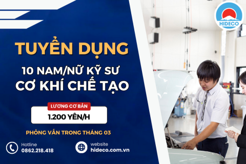 HD4387 TUYỂN 10 NAM NỮ KHỐI KỸ THUẬT - CƠ KHÍ CHẾ TẠO - ĐIỆN - ĐIỆN TỬ