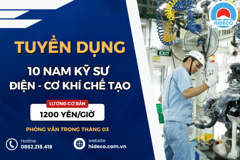 HD4403 TUYỂN 10 NAM KỸ SƯ ĐIỆN - ĐIỆN TỬ - CƠ KHÍ CHẾ TẠO