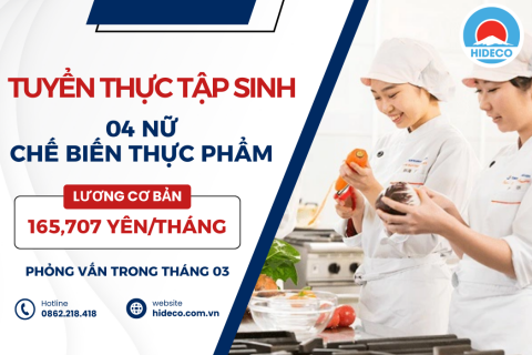 H1043 TUYỂN 04 NỮ THỰC TẬP SINH CHẾ BIẾN THỰC PHẨM