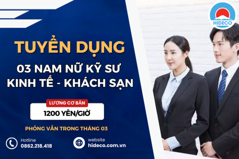 HD4468 TUYỂN 03 NAM NỮ KỸ SƯ KINH TẾ - KHÁCH SẠN - NGÔN NGỮ