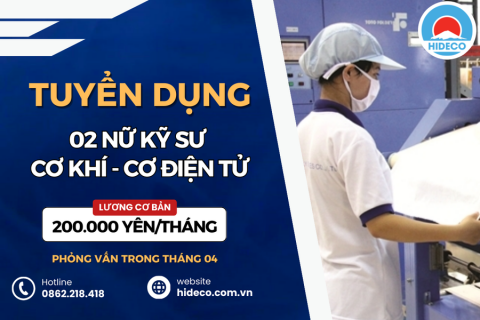 HD4534 TUYỂN 02 NỮ KỸ SƯ CƠ KHÍ - CƠ ĐIỆN TỬ