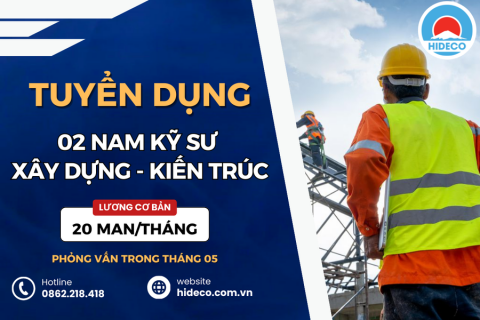 HD4570 TUYỂN 02 NAM KỸ SƯ XÂY DỰNG - KIẾN TRÚC - MÔI TRƯỜNG