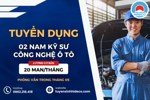 HD4579 TUYỂN 02 NAM KỸ SƯ KỸ THUẬT - CÔNG NGHỆ Ô TÔ