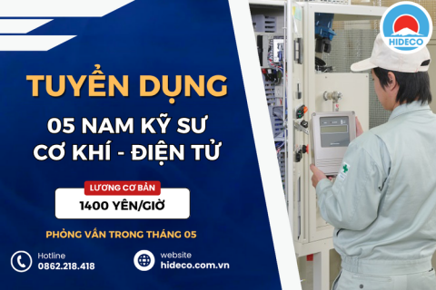 HD4608 TUYỂN 05 NAM KỸ SƯ CƠ KHÍ - ĐIỆN TỬ