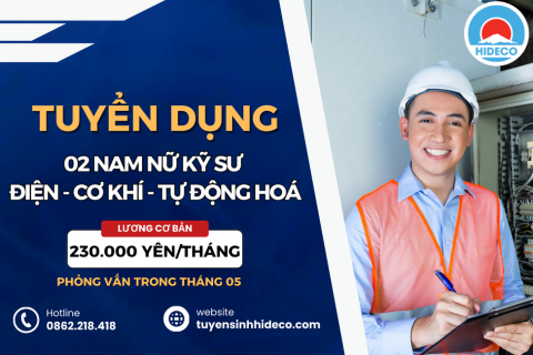 HD4618 TUYỂN 02 NAM NỮ KỸ SƯ CƠ KHÍ - ĐIỆN - TỰ ĐỘNG HOÁ