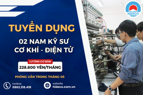 HD4642 TUYỂN 02 NAM KỸ SƯ CƠ KHÍ - ĐIỆN - ĐIỆN TỬ