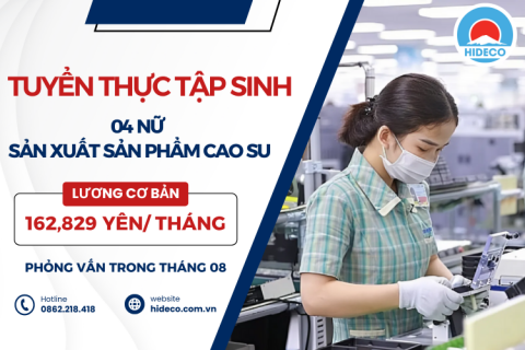 H1176 TUYỂN 04 NỮ THỰC TẬP SINH SẢN XUẤT SẢN PHẨM CAO SU