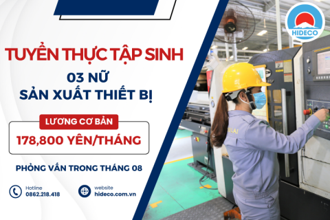 H1175 TUYỂN 03 NỮ THỰC TẬP SINH SẢN XUẤT THIẾT BỊ 