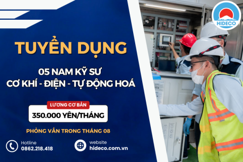 HD4853 TUYỂN 05 NAM KỸ SƯ CƠ KHÍ - ĐIỆN - ĐIỆN TỬ - TỰ ĐỘNG HOÁ