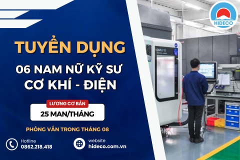 HD4856 TUYỂN 06 NAM NỮ KỸ SƯ CƠ KHÍ - ĐIỆN TỬ - ĐIỆN CÔNG NGHIỆP