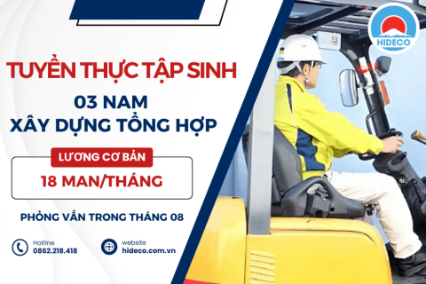 H1185 TUYỂN 03 NAM THỰC TẬP SINH XÂY DỰNG TỔNG HỢP