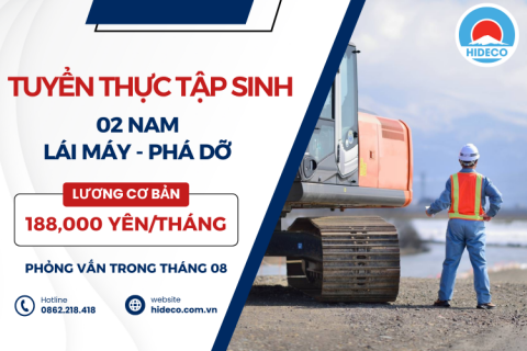 H1186 TUYỂN 02 NAM THỰC TẬP SINH LÁI MÁY - PHÁ DỠ CÔNG TRÌNH