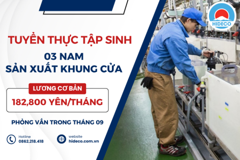 H1198 TUYỂN 03 NAM THỰC TẬP SINH SẢN XUẤT KHUNG CỬA