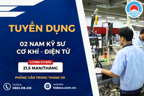 HD4909 TUYỂN 02 NAM KỸ SƯ CƠ KHÍ - ĐIỆN TỬ
