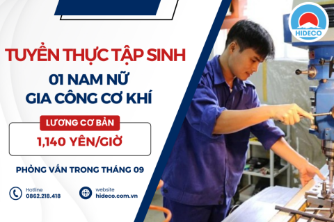 H1211 TUYỂN 01 NAM NỮ THỰC TẬP SINH GIA CÔNG CƠ KHÍ 