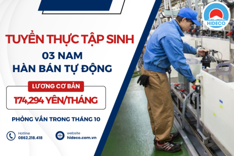 H1216 TUYỂN 03 NAM THỰC TẬP SINH HÀN BÁN TỰ ĐỘNG