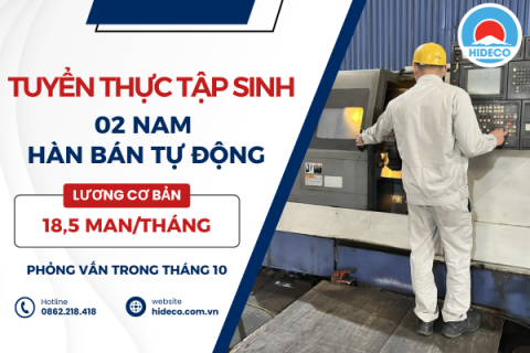 H1219 TUYỂN 02 NAM THỰC TẬP SINH HÀN BÁN TỰ ĐỘNG