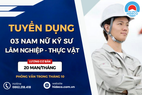 HD4960 TUYỂN 04 NAM NỮ KỸ SƯ LÂM NGHIỆP - NÔNG NGHIỆP - THỰC VẬT