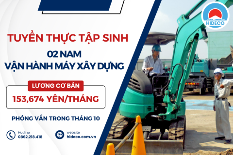 H1227 TUYỂN 02 NAM THỰC TẬP SINH VẬN HÀNH MÁY XÚC