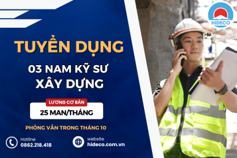 HD4982 TUYỂN 03 NAM KỸ SƯ KHỐI NGÀNH XÂY DỰNG