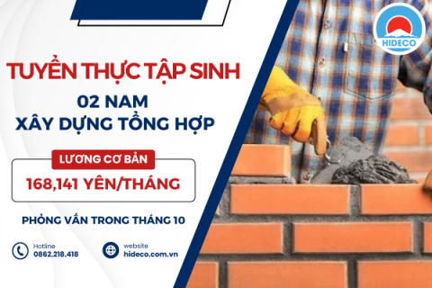 H1255 TUYỂN 02 NAM THỰC TẬP SINH XÂY DỰNG TỔNG HỢP