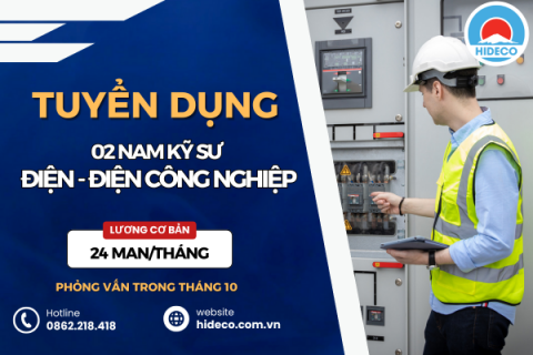 HD5005 TUYỂN 02 NAM KỸ SƯ ĐIỆN - ĐIỆN CÔNG NGHIỆP - ĐIỆN TỬ
