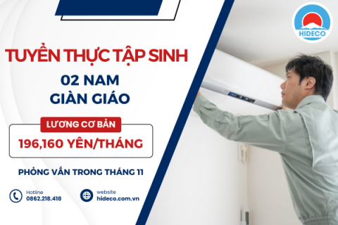 H1260 TUYỂN 02 NAM THỰC TẬP SINH SAN LẤP MẶT BẰNG - GIÀN GIÁO