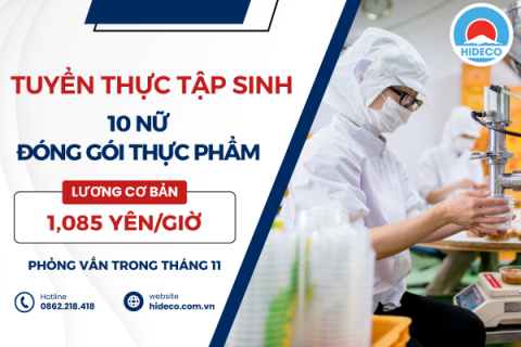 H1263 TUYỂN 10 NỮ THỰC TẬP SINH CHẾ BIẾN THỰC PHẨM