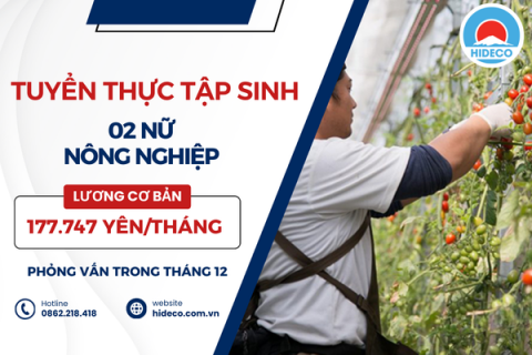 H1293 TUYỂN 02 NỮ THỰC TẬP SINH NUÔI TRỒNG - THU HOẠCH NÔNG SẢN