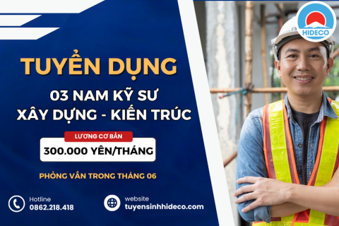 HD4701 TUYỂN 03 NAM KỸ SƯ XÂY DỰNG - KIẾN TRÚC - CẦU ĐƯỜNG