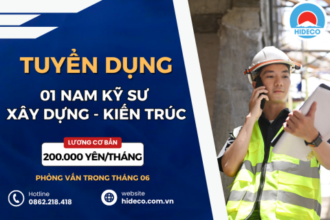 HD4711 TUYỂN 01 NAM KỸ SƯ XÂY DỰNG - KIẾN TRÚC