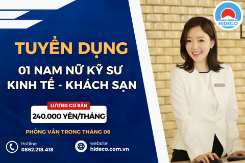 HD4719 TUYỂN 01 NAM NỮ KỸ SƯ KINH TẾ - KHÁCH SẠN 