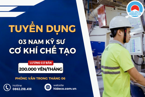 HD4693 TUYỂN 03 NAM KỸ SƯ CƠ KHÍ - CHẾ TẠO MÁY - ĐIỆN 