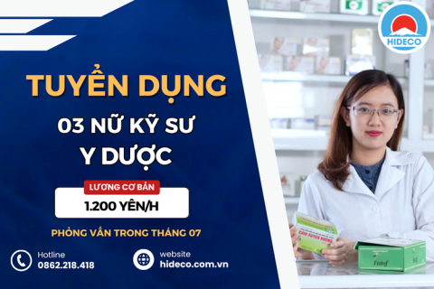 HD4733 TUYỂN 03 NỮ KỸ SƯ Y DƯỢC LÀM VIỆC TẠI NHẬT